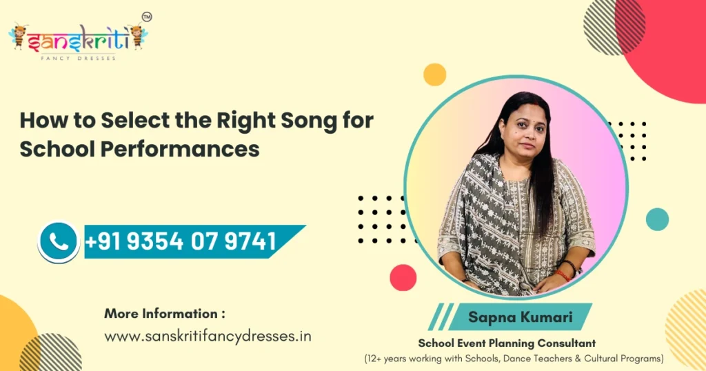 Guide to select the right song for school dance and cultural performances