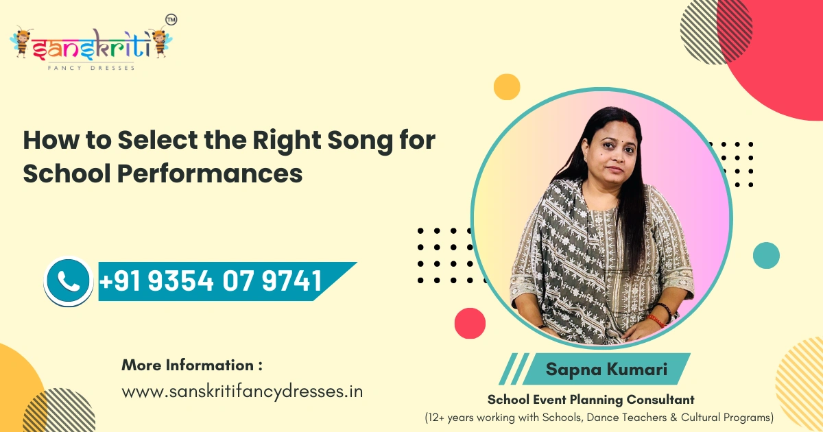 Guide to select the right song for school dance and cultural performances