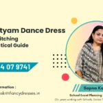 Bharatanatyam dance dress fabric and stitching importance for parents comfort and stage performance clarity